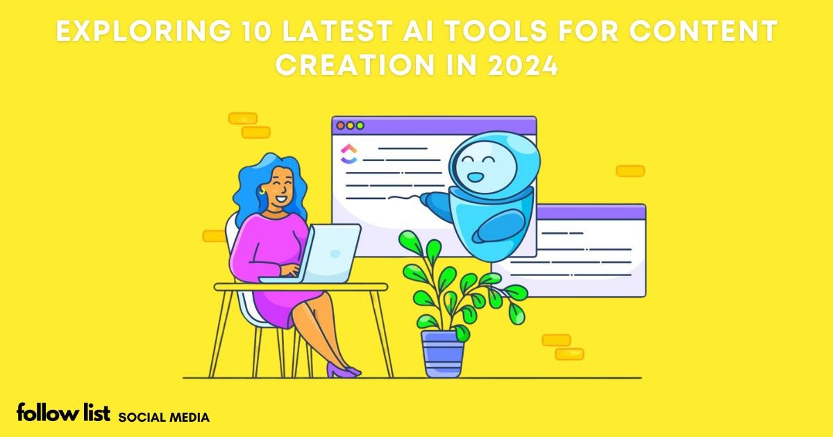 Exploring 10 Latest AI Tools for Content Creation in 2024-1