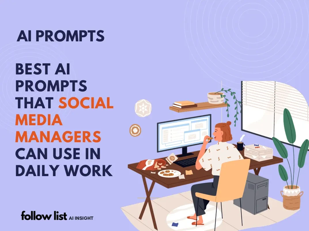 Best AI Prompts That Social Media Managers Can Use in Daily Work