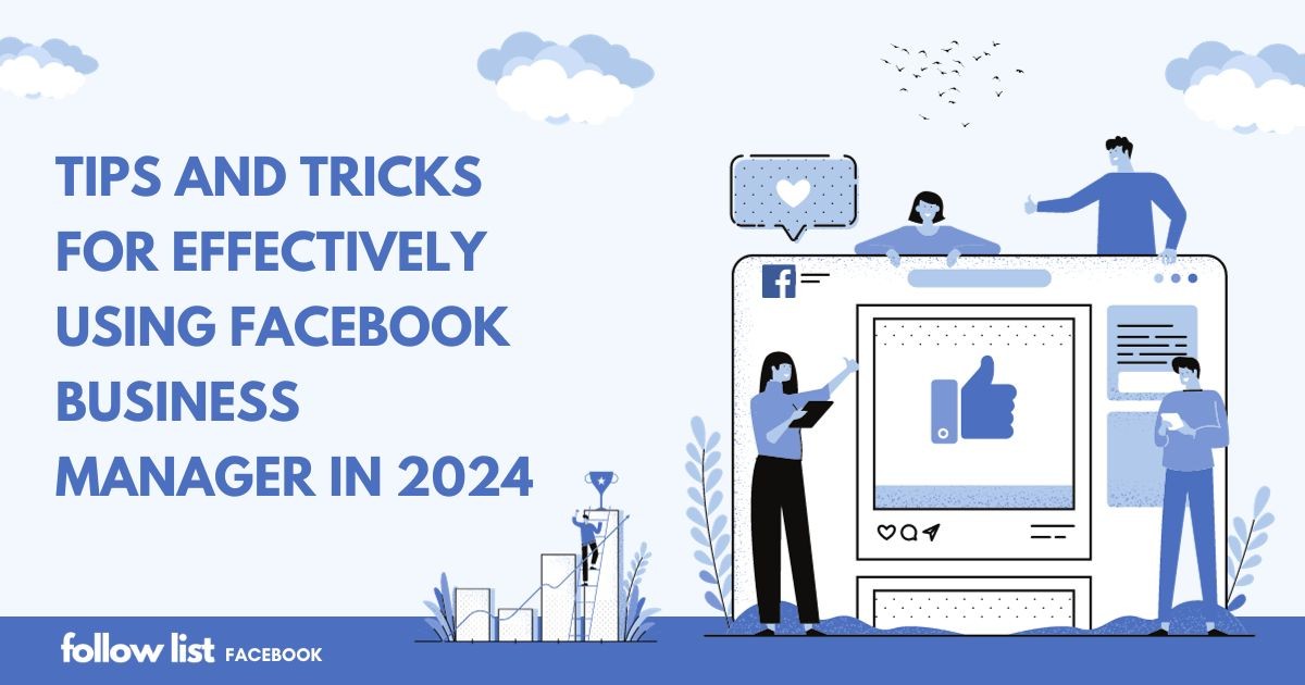 Tips and Tricks for Effectively Using Facebook Business Manager in 2024-1