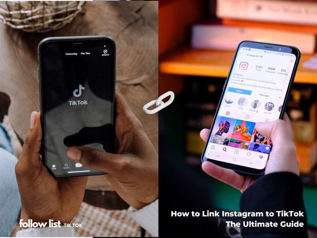 How to Link Instagram to TikTok: The Ultimate Guide