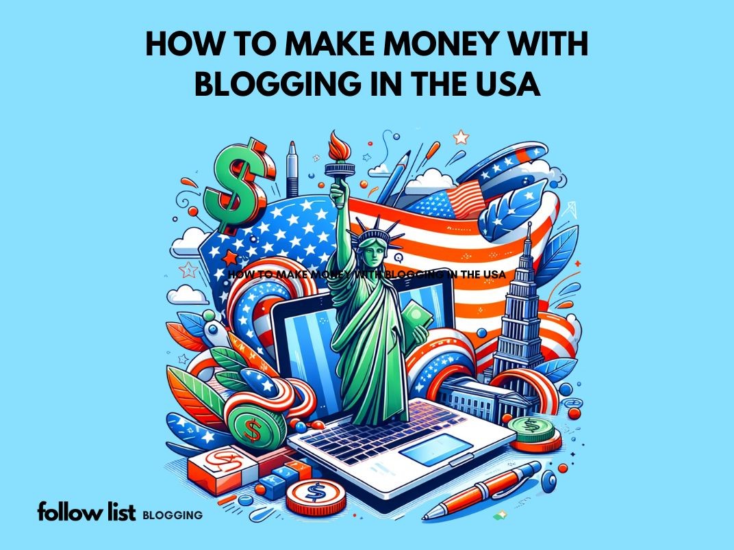 How to Make Money with Blogging in the USA