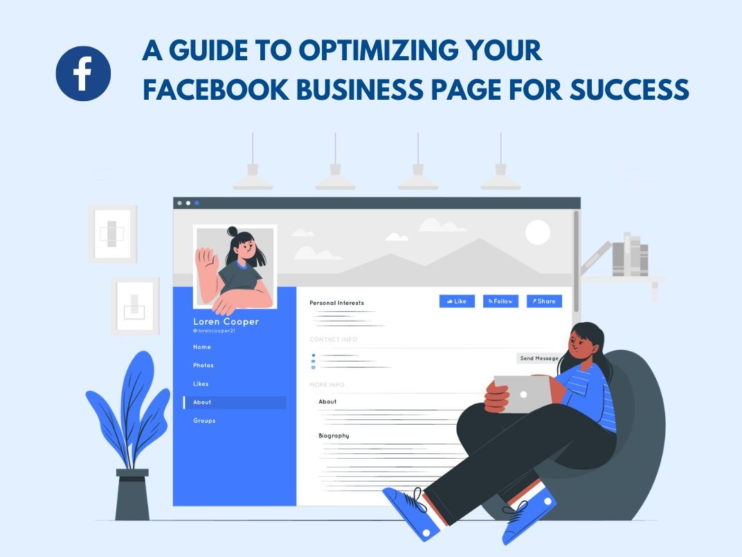 A Guide to Optimizing Your Facebook Business Page for Success