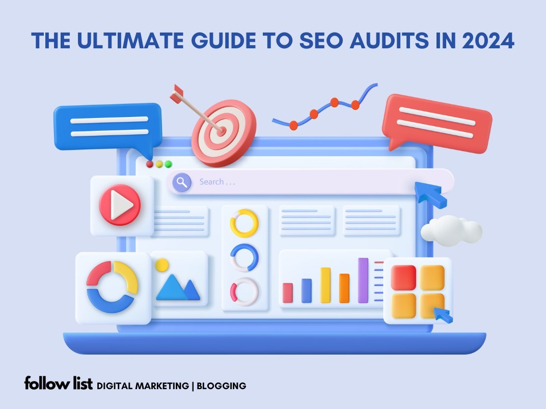 The Ultimate Guide to SEO Audits in 2024